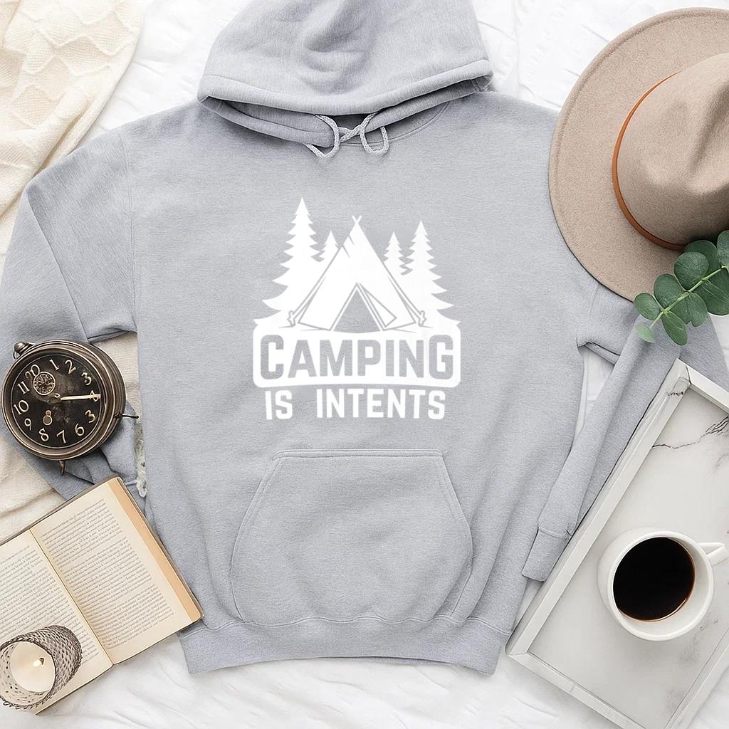 Camping Is Intents Camper Forest Hoodie