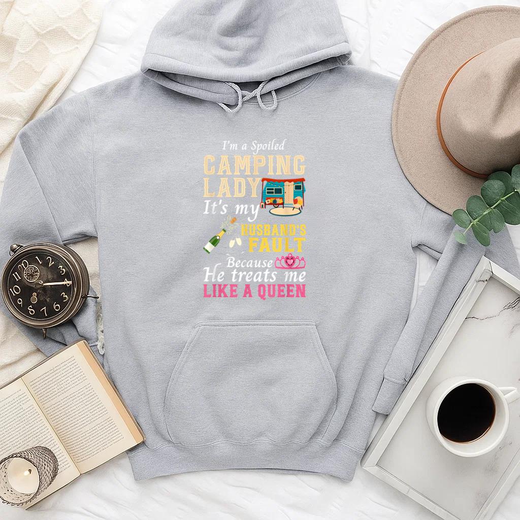 Camping Lady Husband Fault Treat Like Queen Hoodie